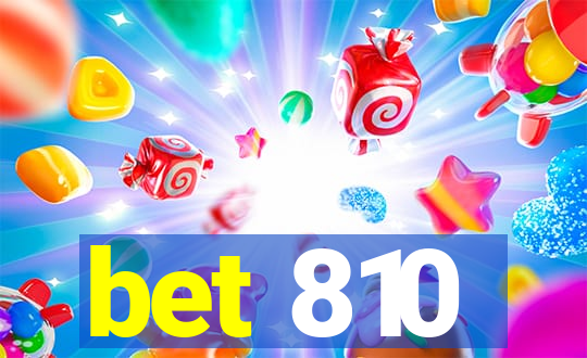 bet 810